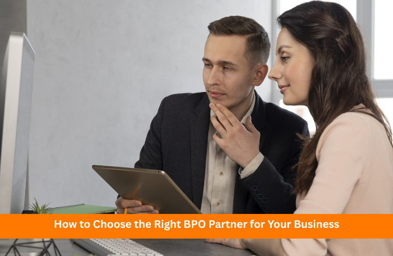 How to Choose the Right BPO Partner for Your Business