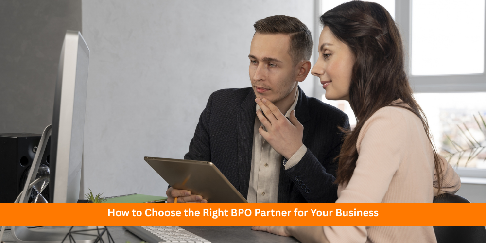 How to Choose the Right BPO Partner for Your Business
