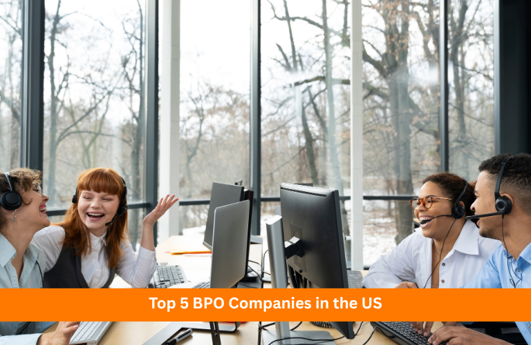 Top 5 BPO Companies in the US