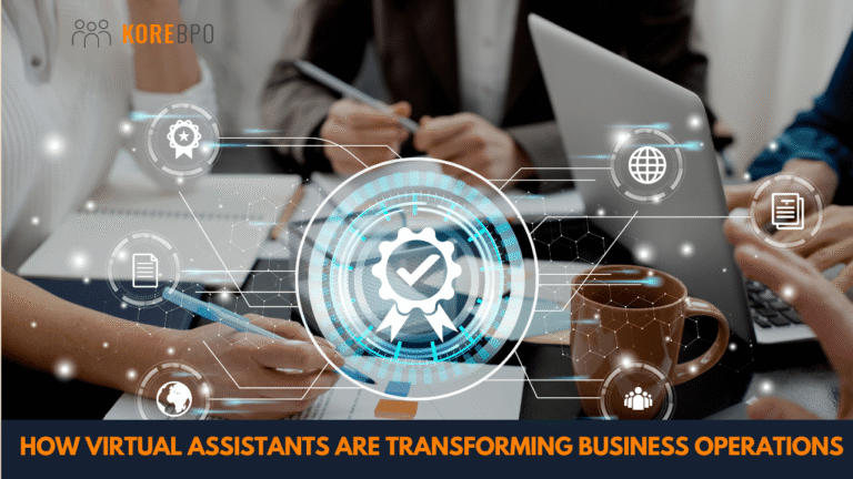 From Chaos to Clarity: How Virtual Assistants Are Transforming Business Operations